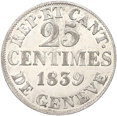 25 сантимов 1839 года Швейцария — кантон Женева — Фото №1